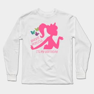 Barbie princess birthday Long Sleeve T-Shirt